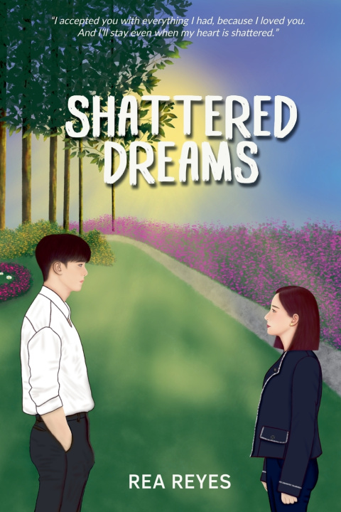 Knjiga Shattered Dreams Rea Reyes