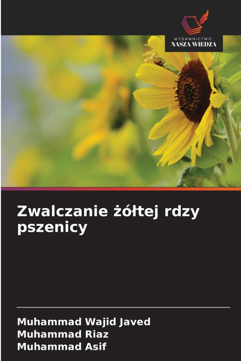 Boek Zwalczanie żółtej rdzy pszenicy Muhammad Wajid Javed