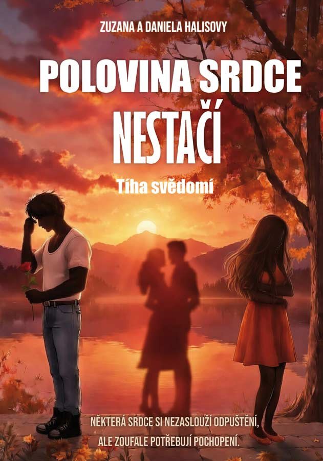 Buch Polovina srdce nestačí - Tíha svědomí 