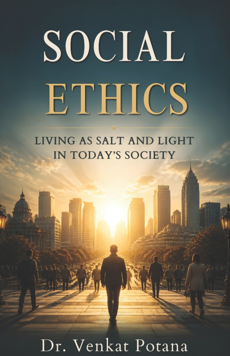 Book Social Ethics Dr. Venkat Potana