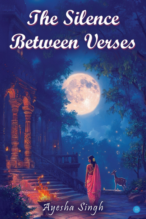 Knjiga The Silence Between Verses Ayesha Singh