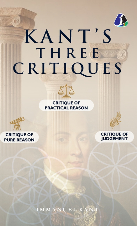 Book Three Critiques Immanuel Kant