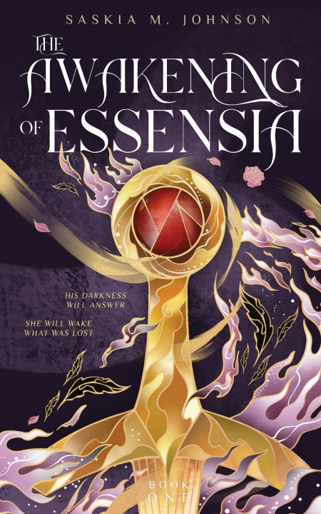 Libro The Awakening of Essensia Saskia M. Johnson