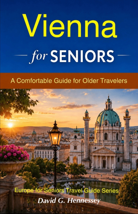 Книга Vienna for Seniors David G. Hennessey