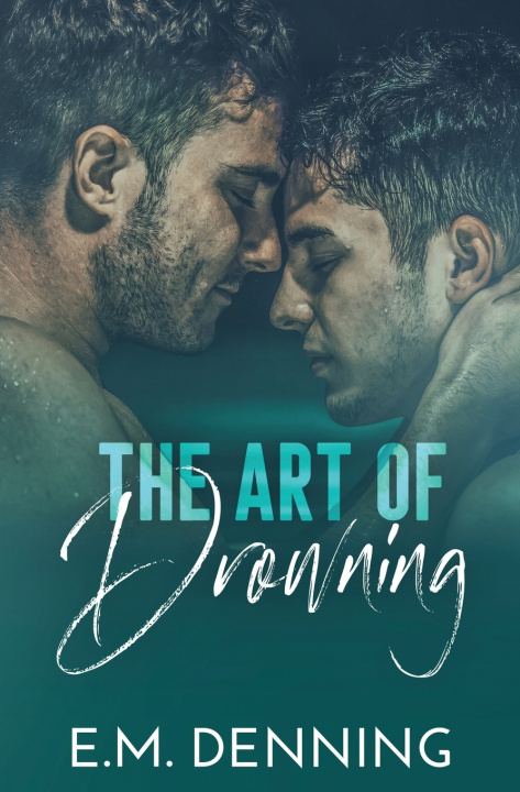Libro The Art of Drowning E.M. Denning