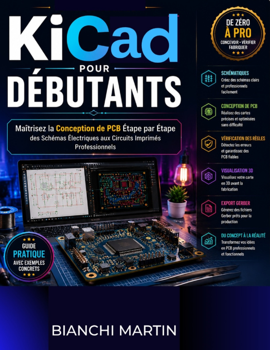 Knjiga KiCad pour Débutants Bianch Martin