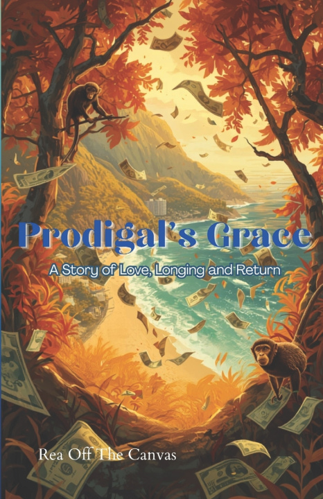 Buch Prodigal's Grace Rea Off The Canvas