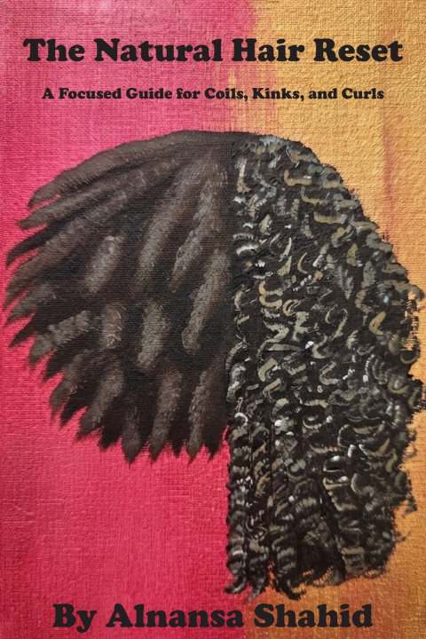 Kniha The Natural Hair Reset Alnansa Shahid