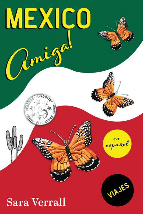 Book Mexico Amiga! Sara Verrall
