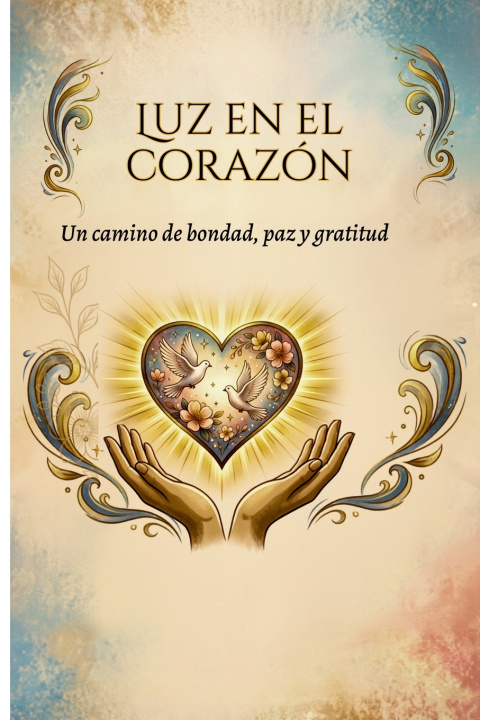Buch Luz en el corazón Gerardo S. B.