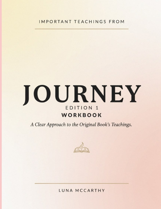 Książka Important Teachings From Journey Edition 1 Luna Mccarthy