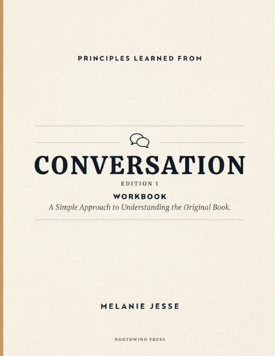 Knjiga Principles Learned From Conversation Edition 1 Melanie Jesse