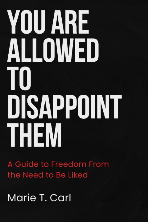 Buch You are Allowed to Disappoint Them Marie Carl