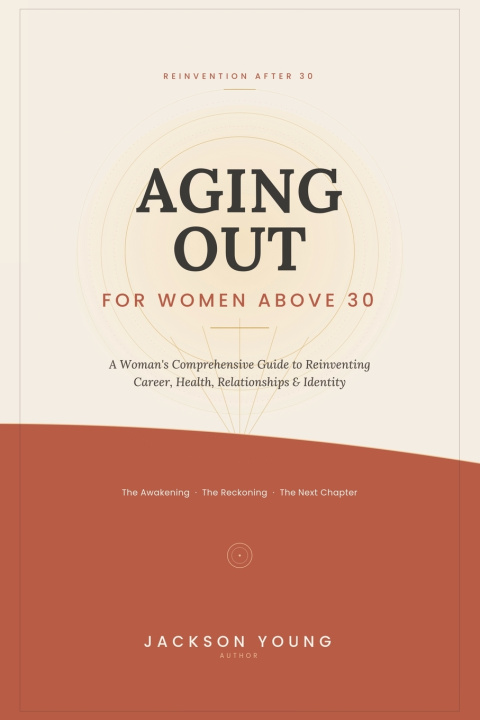 Kniha AGING OUT FOR WOMEN ABOVE 30 Jackson Young