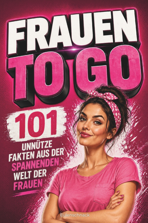 Buch Frauen to go Eulenschnack