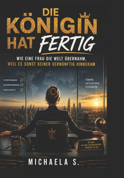 Buch Die Königin hat fertig Michaela S.