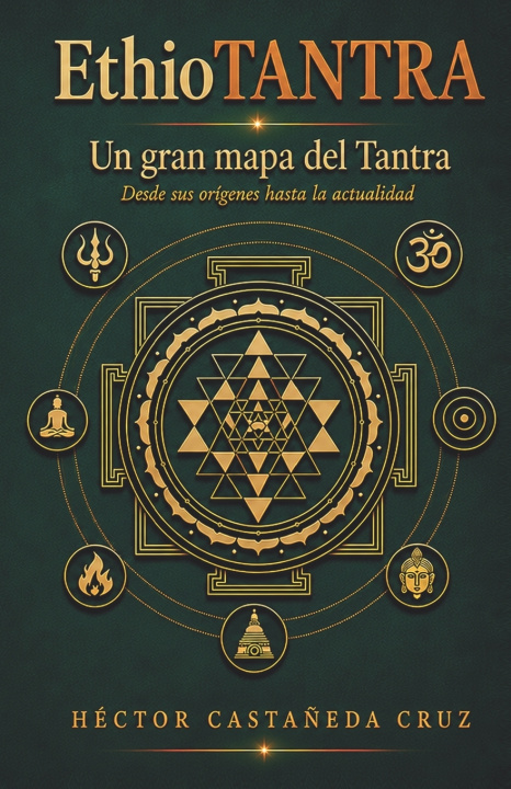Buch EthioTANTRA Héctor Castañeda Cruz