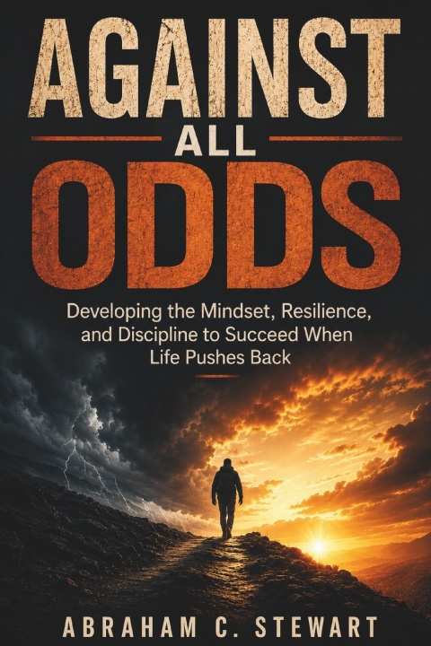 Buch Against All Odds Abraham C. Stewart