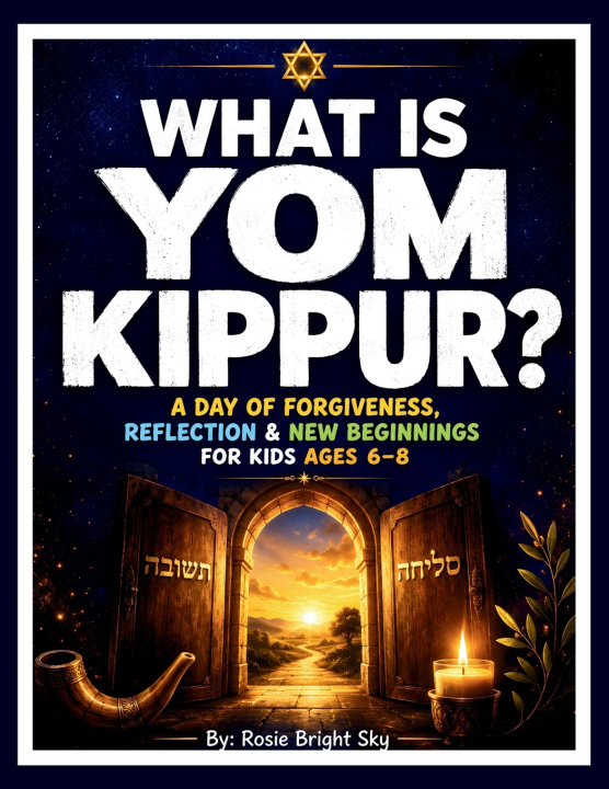 Knjiga What Is Yom Kippur? Rosie Bright Sky