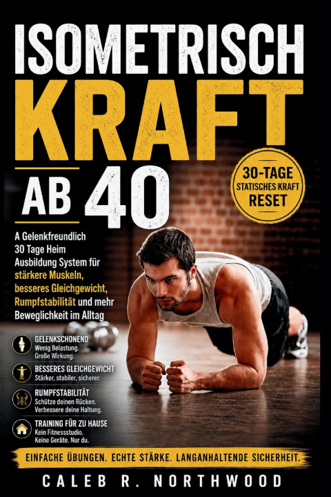 Buch ISOMETRISCH KRAFT AB 40 Caleb Northwood