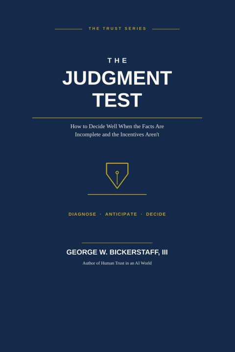 Book THE JUDGMENT TEST George William Bickerstaff III