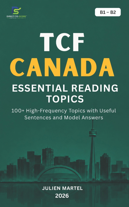 Knjiga TCF CANADA ESSENTIAL READING TOPICS B1- B2 JULIEN MARTEL
