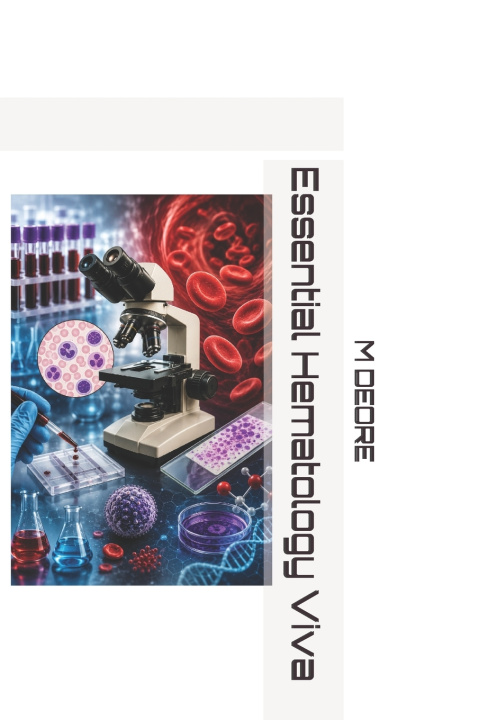 Книга Essential Hematology Viva M S DEORE