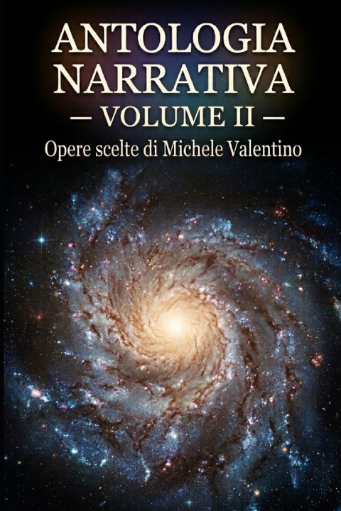 Kniha Antologia Narrativa - Volume II Michele Valentino