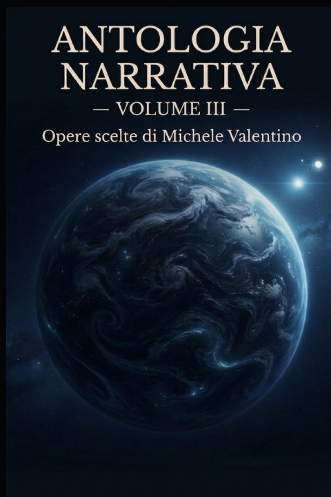 Knjiga Antologia Narrativa - Volume III Michele Valentino
