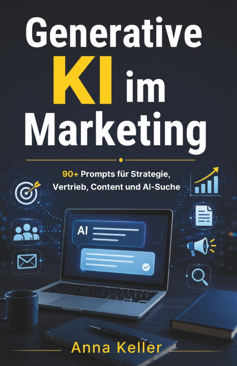 Book Generative KI im Marketing Anna Keller