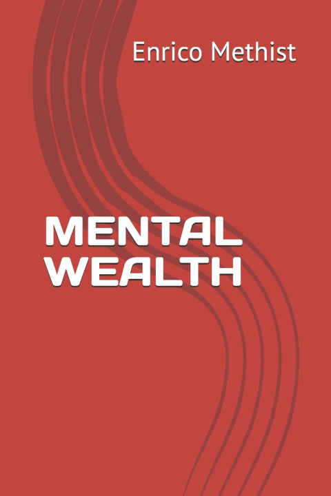 Buch MENTAL WEALTH Enrico Severiano