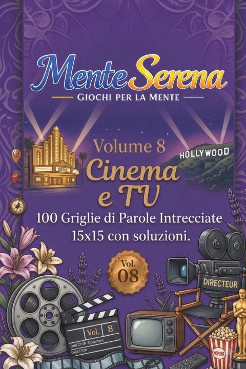 Libro Cinema e TV - 100 Griglie di Parole Intrecciate MenteSerena Giochi per la Mente