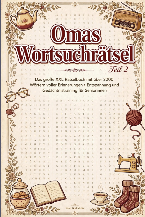 Knjiga Omas Wortsuchrätsel Silver Grid Media