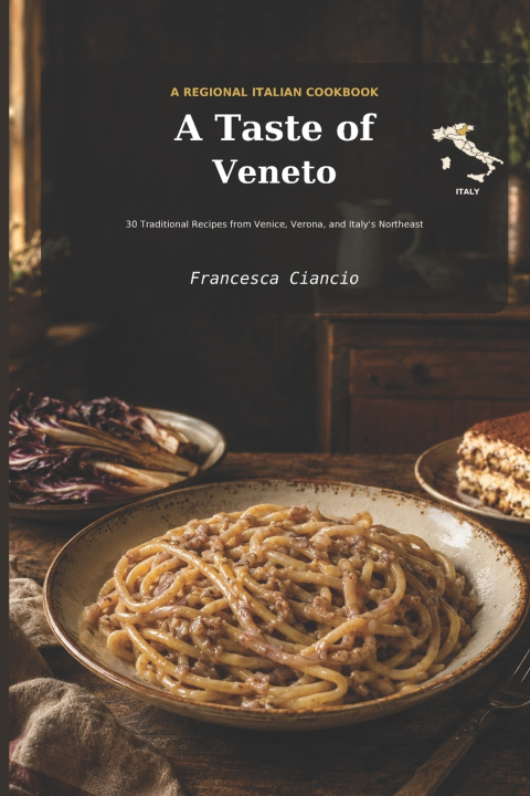 Boek A Taste of Veneto Francesca Ciancio