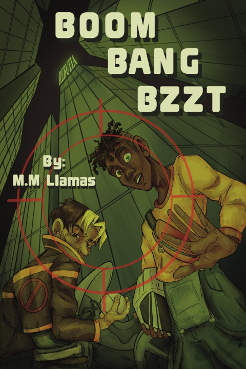 Book BOOM BANG BZZT M.M Llamas
