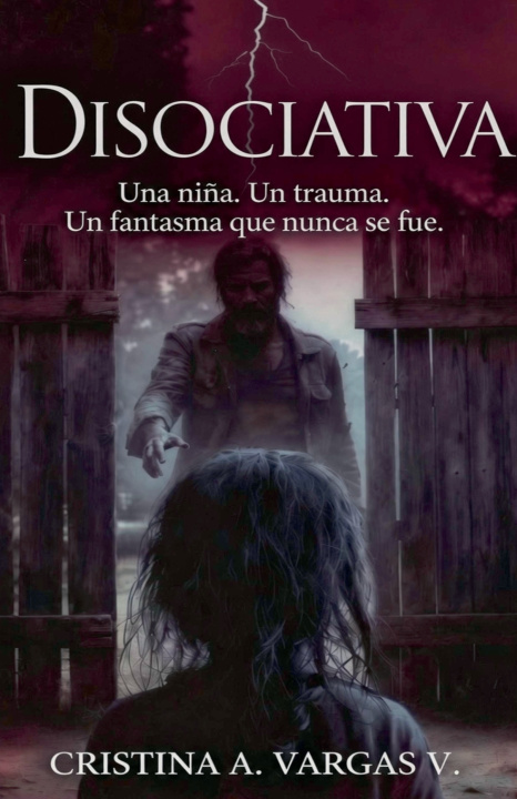 Libro Disociativa Cristina V. Vargas
