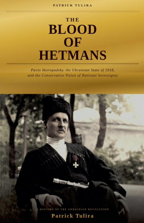 Knjiga The Blood of Hetmans Patrick Tulira