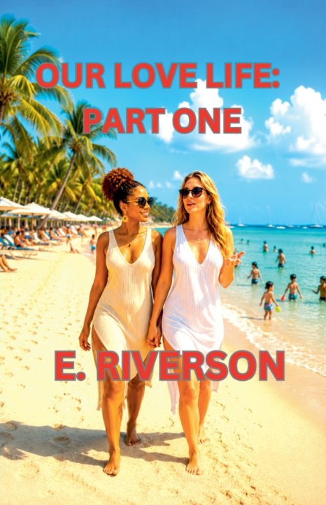 Buch OUR LOVE LIFE E. RIVERSON