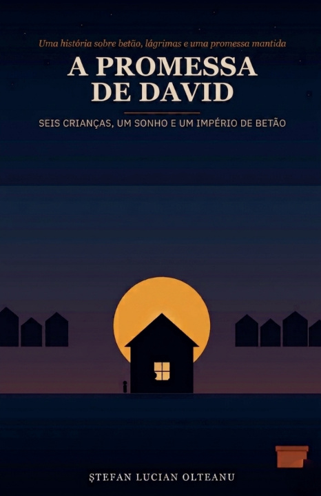Kniha A PROMESSA DE DAVID STEFAN LUCIAN OLTEANU