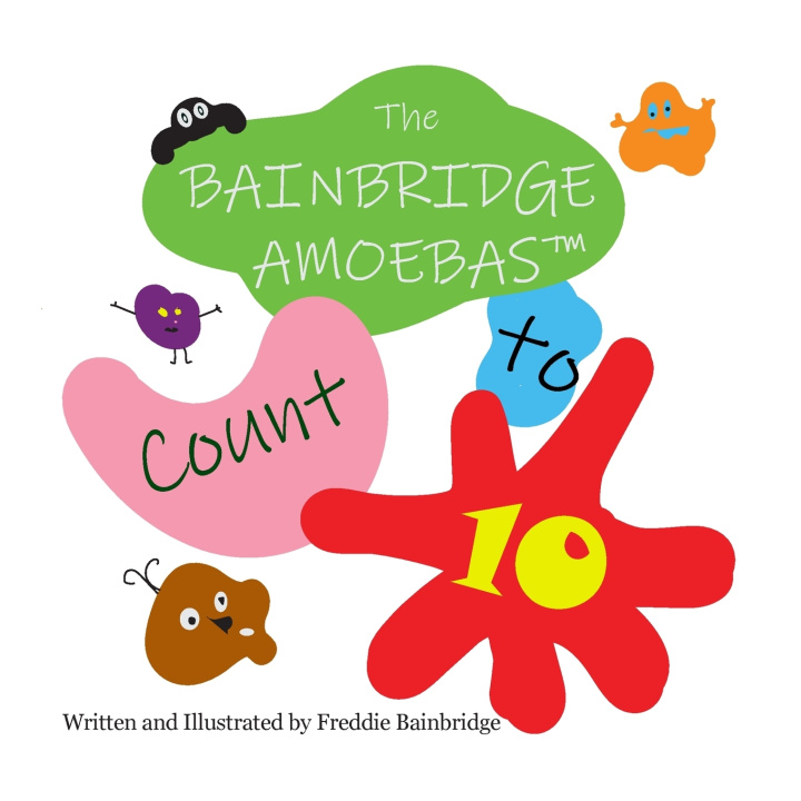 Carte The Bainbridge Amoebas Count to 10 Freddie Bainbridge