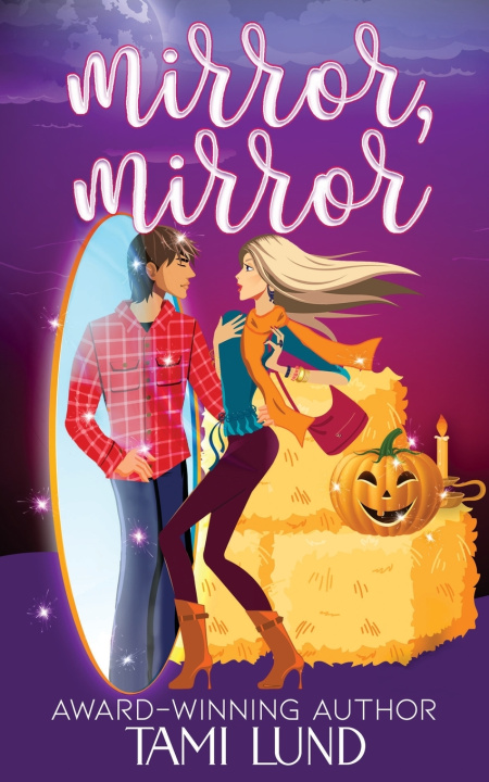 Książka Mirror, Mirror Tami Lund