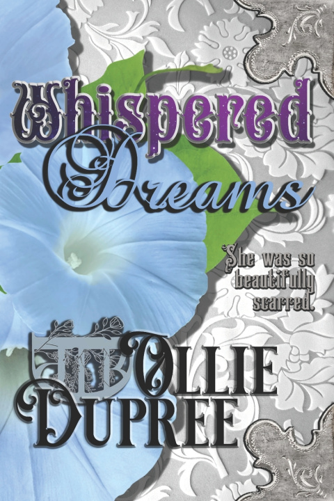 Book Whispered Dreams Ollie Dupree