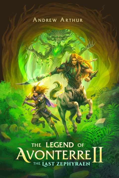 Carte The Legend of Avonterre II Andrew Arthur