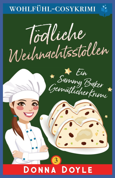Βιβλίο Tödliche Weihnachtsstollen Donna Doyle