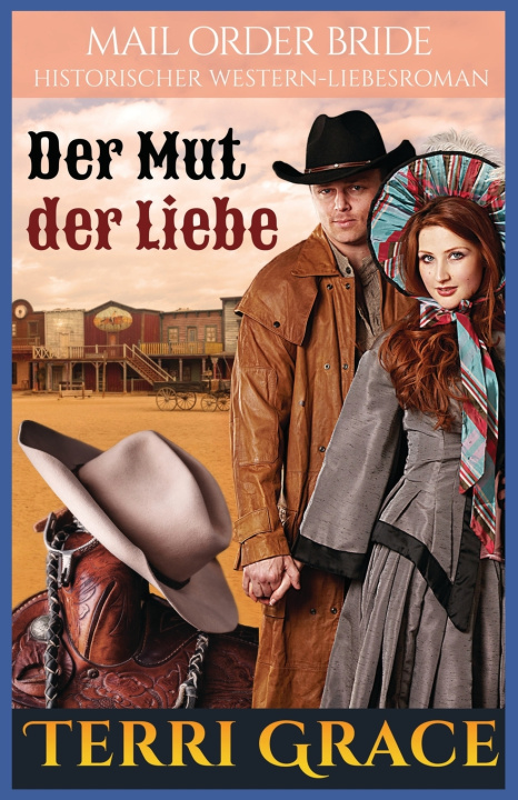 Libro Der Mut der Liebe Terri Grace