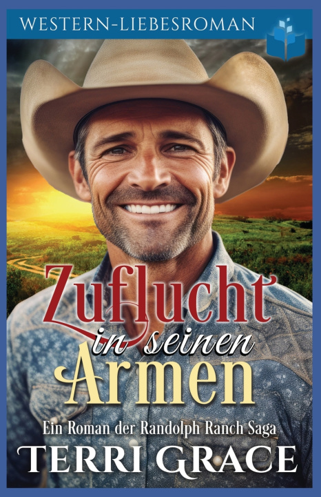 Книга Zuflucht in seinen Armen Terri Grace