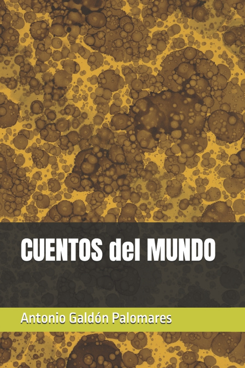 Knjiga Cuentos del Mundo Antonio Galdón Palomares