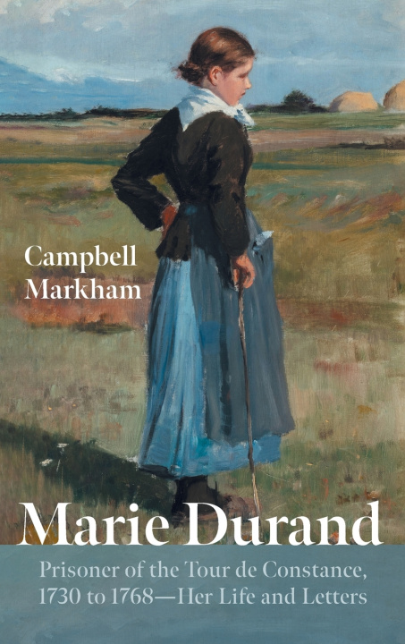 Libro Marie Durand Campbell Markham