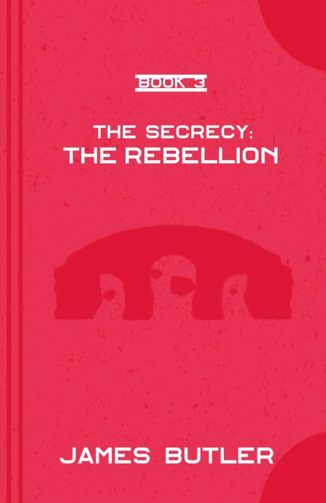 Kniha The Rebellion James Butler