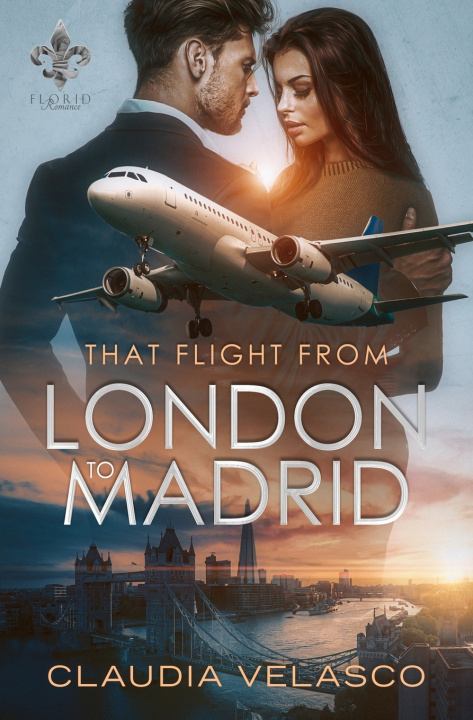 Boek That Flight From London to Madrid Claudia Velasco